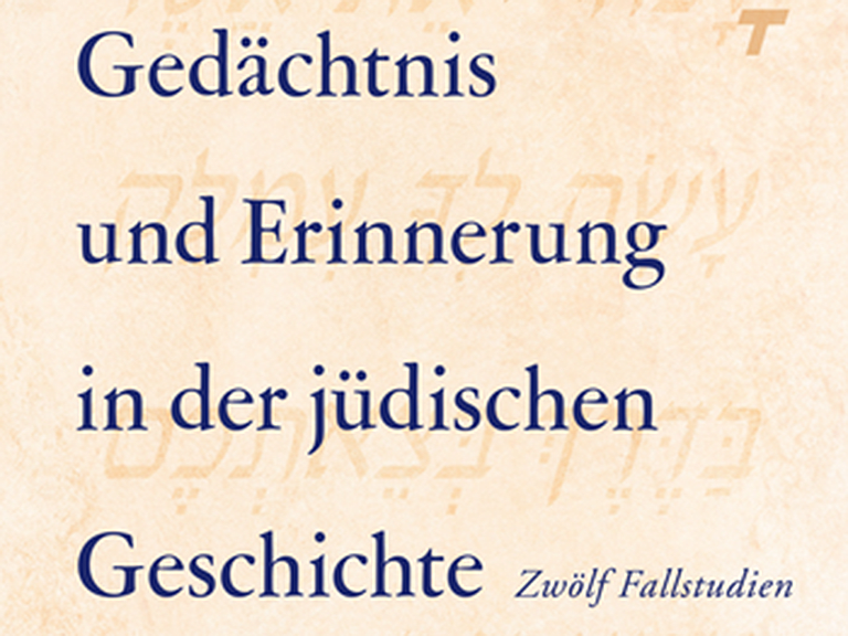 Cover 'Gedächtnis und Erinnerung in der jüdischen Geschichte'