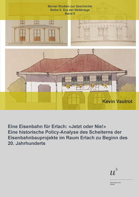 Cover: Eisenbahn für Erlach