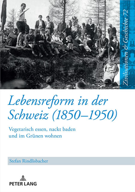 Lebensreform in der Schweiz (1850-1950).