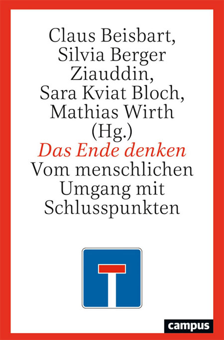 Das Ende denken