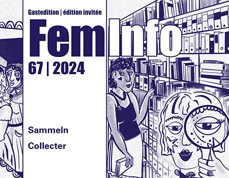 Welche Geschichte des Feminismus wird gesammelt?