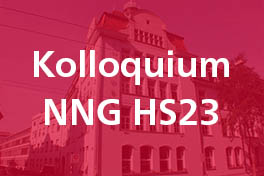Kolloquium der Professur Neueste  Geschichte im Herbstsemester 2023