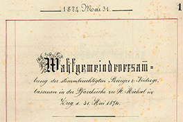 Ausschnitt der ersten Protokollseite der Einwohnergemeinde der Stadt Zug vom 31. Mai 1874.